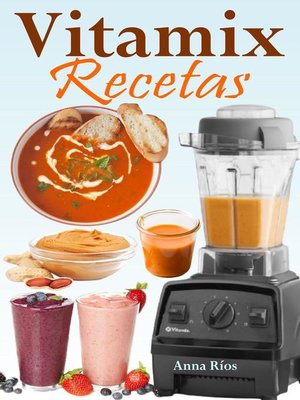 cover image of Vitamix Recetas